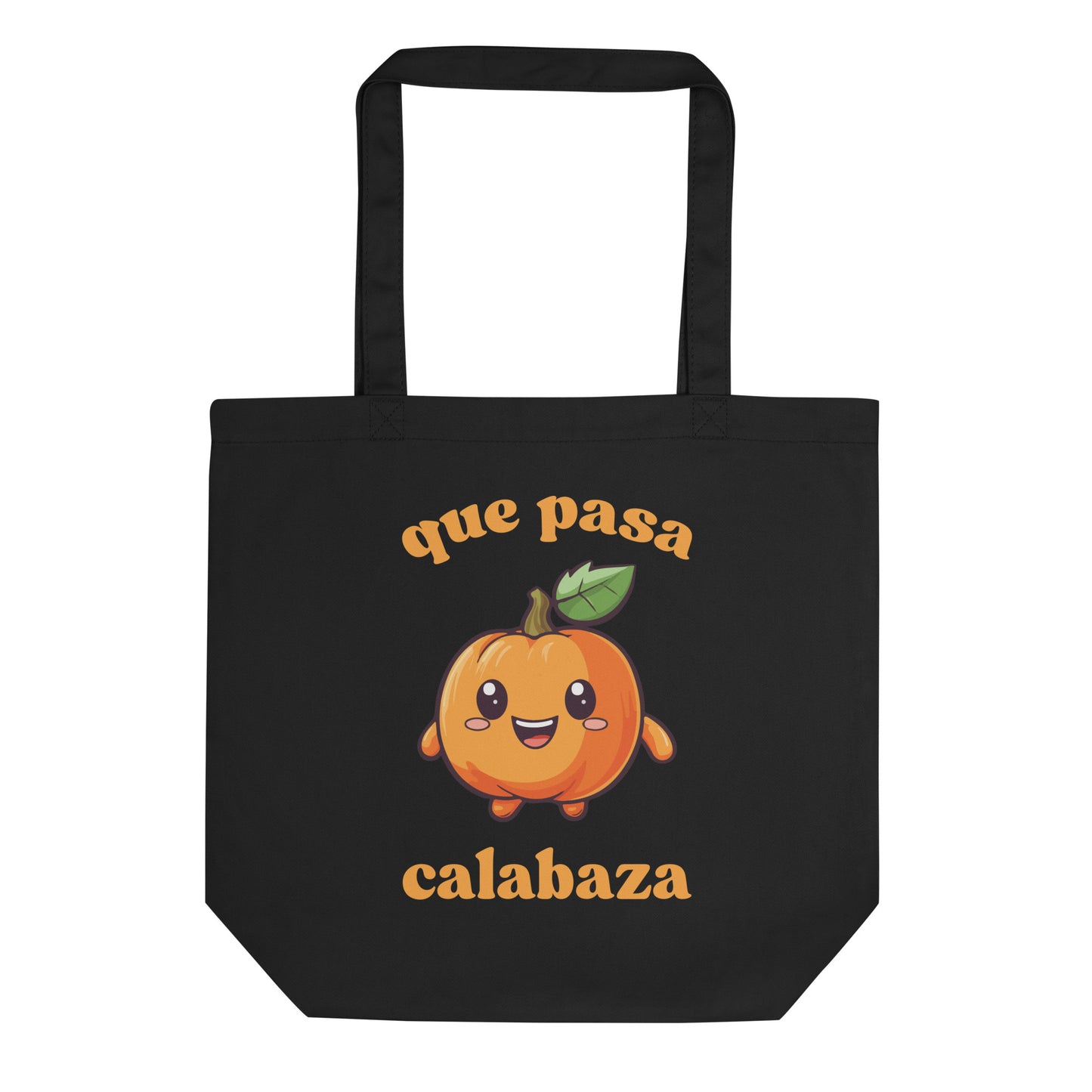 Que Pasa Calabaza Eco Tote Bag