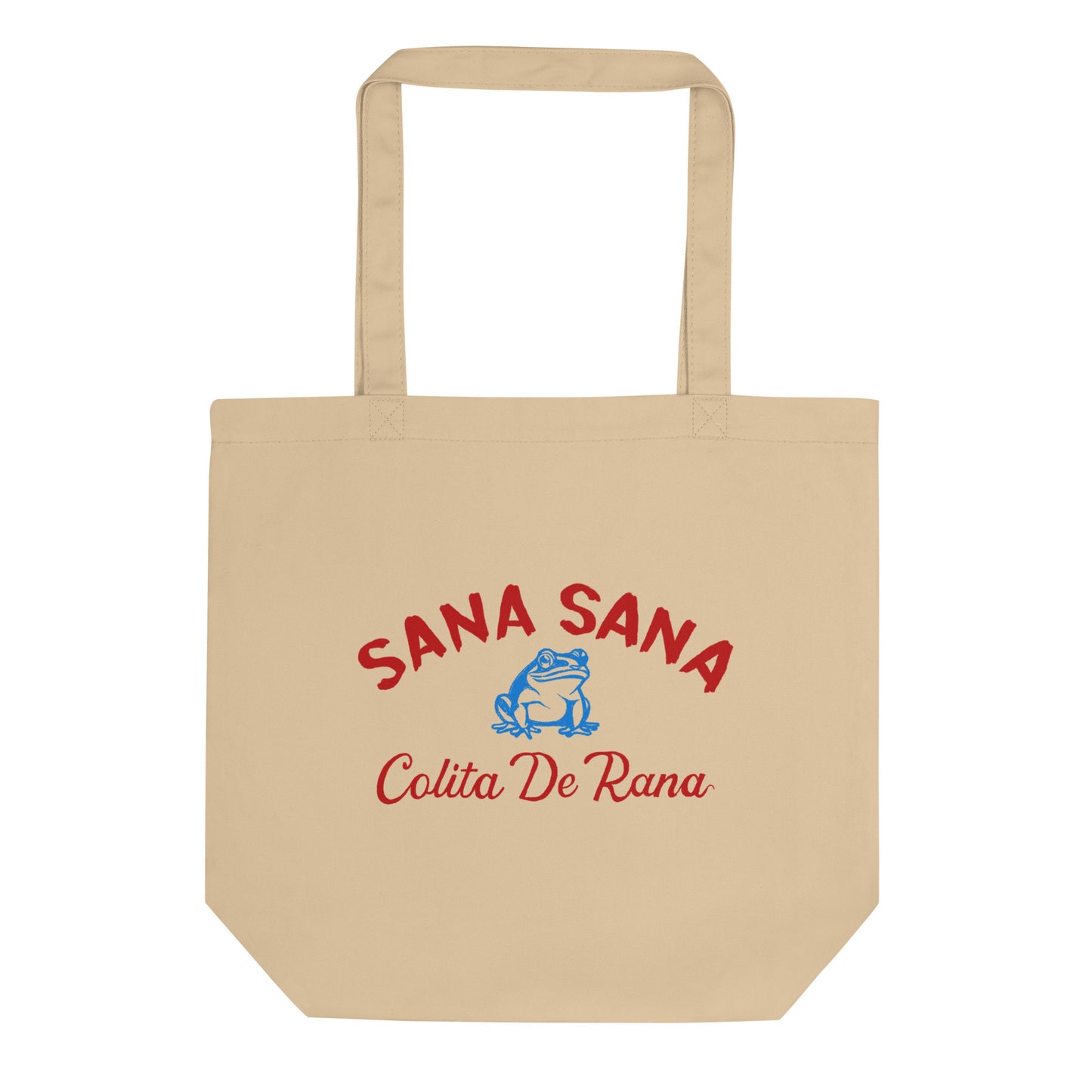 Sana Sana Colita de Rana Eco Tote Bag